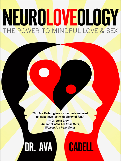 Title details for NeuroLoveology by Ava Cadell - Available